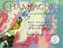 Champagne Uncorked