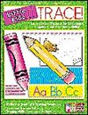 LITTLE KIDS CAN TRACE! AGES 3-6