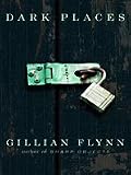 Dark Places: A Novel