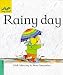 <STRONG>Rainy</STRONG> <STRONG>Day</STRONG> <STRONG>(Early</STRONG> <STRONG>Worms)</STRONG>