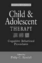 Child and Adolescent Therapy: Cognitive-behavioural Procedures