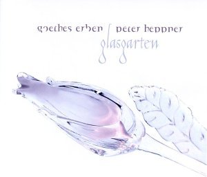 Goethes Erben & Peter Heppner - Glasgarten (Traum Version) Lyrics - Zortam Music