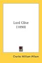 Lord Clive, (English men of action)