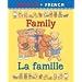 Family/La Famille (Bilingual First Books)