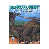 Dinosaurios/ Dinosaurs: El Mas Rapido, El Mas Feroz, El Mas Sorprendente (Spanish Edition)