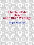 The Tell-Tale Heart and Other Writings (Bantam Classics)