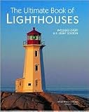 The Ultimate Book of Lighthouses