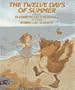 The Twelve Days of Summer