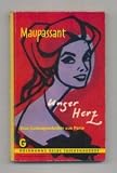 Produkt-Bild: Unser Herz : Eine Liebesgeschichte aus Paris - Goldmanns gelbe Taschenb&uuml;cher ; Bd. 514
