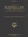 Business Law: Text and Cases: Legal, Ethical, Global, and Corporate Environment