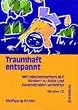 Traumhaft entspannt