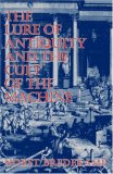 The Lure of Antiquity and the Cult of the Machine: The Kunstkammer and the Evolution of Nature, Art, and Technology