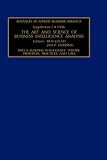 The Art and Science of Business Intelligence Analysis (Advances in Applied Business Strategy)