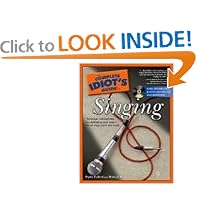 The Complete Idiot's Guide to Singing