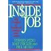 Inside Job: The Looting of America's Savings and Loans