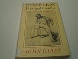 Thackeray : prodigal genius