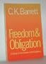 Freedom and Obligation: A Study of the Epistle to the Galatians
