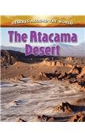 The Atacama Desert (Deserts Around the World)