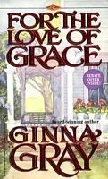 Denise Little Presents For the Love of Grace