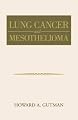 Lung Cancer and Mesothelioma