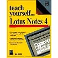  Teach Yourself...Lotus Notes 4 