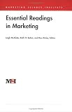 Essential Readings in Marketing (Marketing Science Institute (MSI))