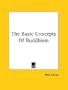 The Basic Concepts Of Buddhism