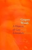 A History of Gay Literature: The Male Tradition