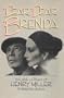 Dear, Dear Brenda: The Love Letters of Henry Miller to Brenda Venus