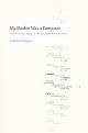 My Mother Was A Computer (Digital Subjects And Literary Texts) (Paperback)