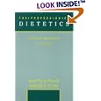 The Profession of Dietetics: A Team Approach (2nd Edition) by June Payne-Palacio and Deborah D. Canter