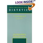 The Profession of Dietetics: A Team Approach (2nd Edition) by June Payne-Palacio and Deborah D. Canter