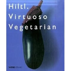 Virtuoso vegetarian: Englische Ausgabe