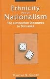 Produkt-Bild: Ethnicity Versus Nationalism: The Devolution Discourse in Sri Lanka