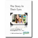 The Story In Their Eyes - Recruiting and Encouraging DVD from God's Kids Worship