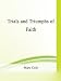 Books : Trials and Triumphs of Faith