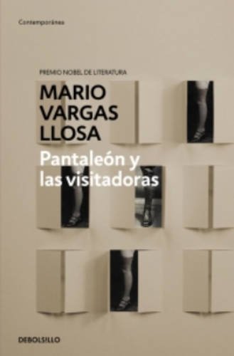 Pantaleón y las visitadoras (Spanish Edition)