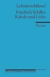 Friedrich Schiller: Kabale und Liebe. Lekt�reschl�ssel