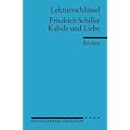 Friedrich Schiller: Kabale und Liebe. Lekt�reschl�ssel