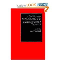 The World Encyclopedia of Contemporary Theatre: Asia and the Pacific v.5: Asia and the Pacific Vol 5