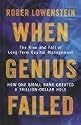 When Genius Failed: The Rise and Fall of Long Term Capital Management