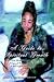 A Guide on Spiritual Growth: How Should the African American Full Figured Woman Respect Her Inner Self as Well as Her Personal Appearance?