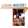 Stardom and Celebrity: A Reader