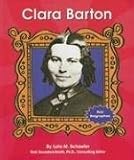 Clara Barton (First Biographies)