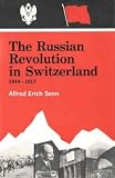Russian Revolution in Switzerland, 1914-17