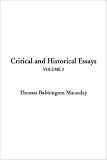 Critical and Historical Essays