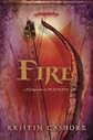 by Kristin Cashore Fire (Graceling) First Edition edition