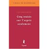 Cinq trait�s sur l'esprit seulement