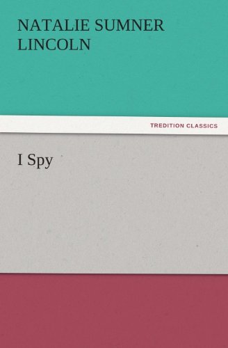 I Spy (TREDITION CLASSICS)