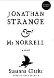Jonathan Strange & Mr. Norrell [UNABRIDGED CD] (Audiobook)